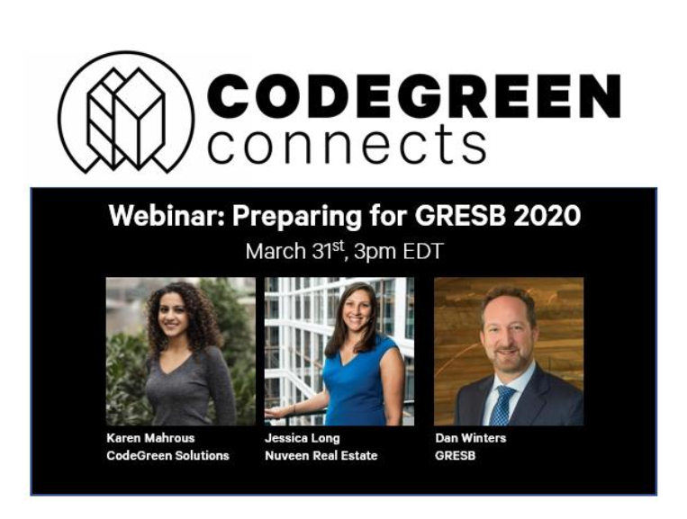 CodeGreen Connects: Preparing for GRESB 2020 Webinar on Tuesday, March 31st